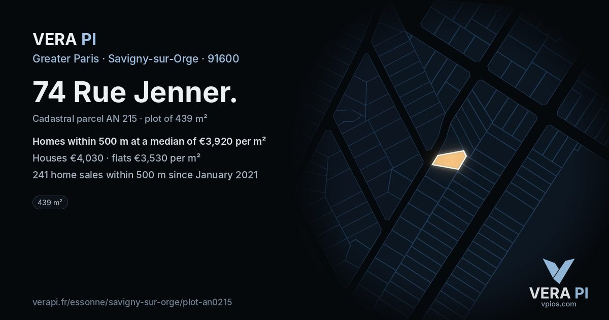 74 Rue Jenner, Savigny-sur-Orge at night – the plot lit, the parcels around coloured by the prices near them