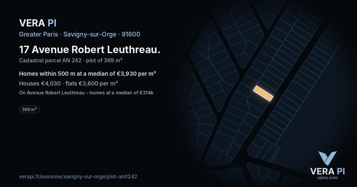 17 Avenue Robert Leuthreau, Savigny-sur-Orge at night – the plot lit, the parcels around coloured by the prices near them