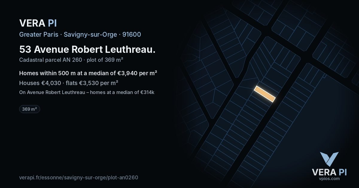 53 Avenue Robert Leuthreau, Savigny-sur-Orge at night – the plot lit, the parcels around coloured by the prices near them