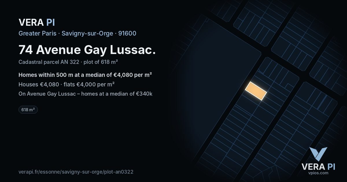 74 Avenue Gay Lussac, Savigny-sur-Orge at night – the plot lit, the parcels around coloured by the prices near them