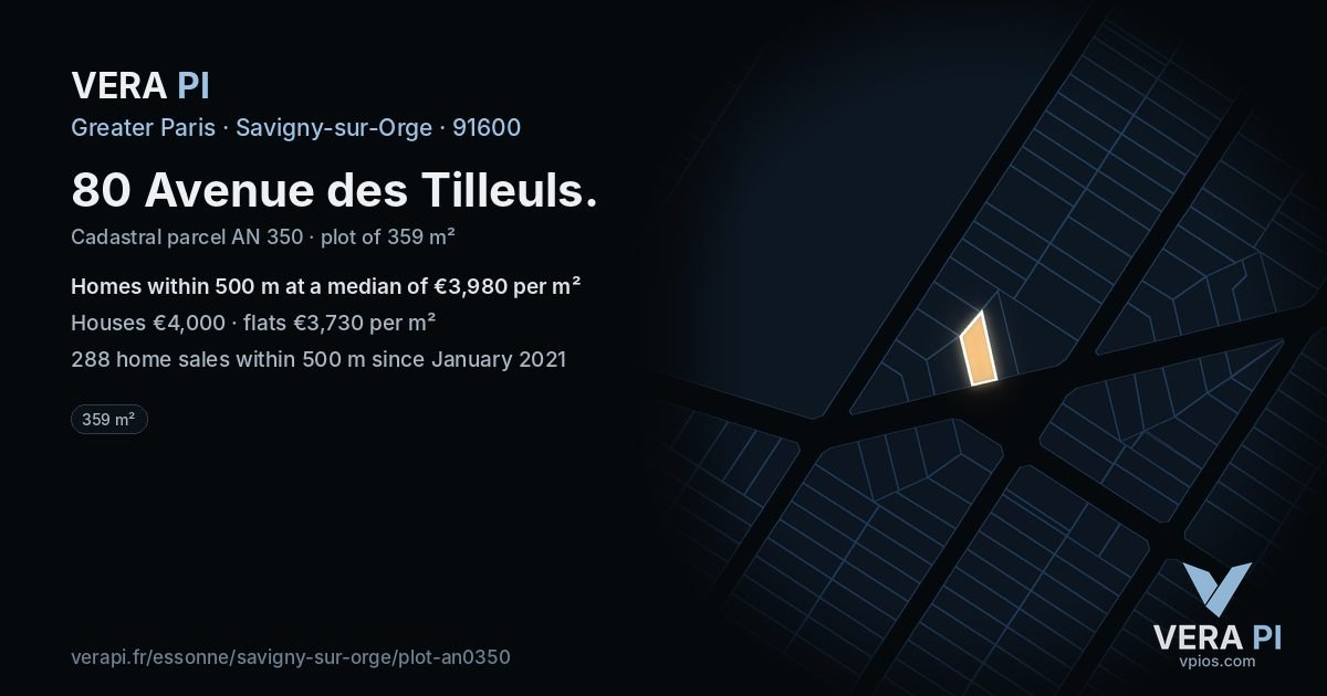 80 Avenue des Tilleuls, Savigny-sur-Orge at night – the plot lit, the parcels around coloured by the prices near them