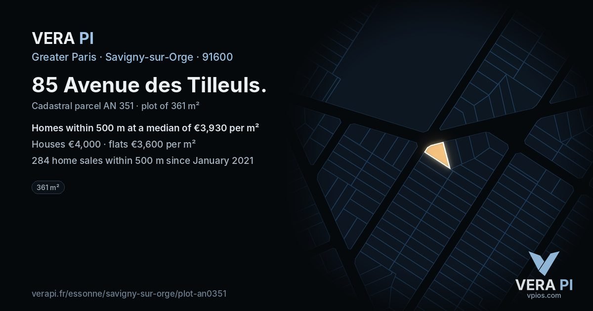 85 Avenue des Tilleuls, Savigny-sur-Orge at night – the plot lit, the parcels around coloured by the prices near them
