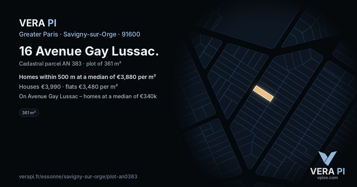 16 Avenue Gay Lussac, Savigny-sur-Orge at night – the plot lit, the parcels around coloured by the prices near them