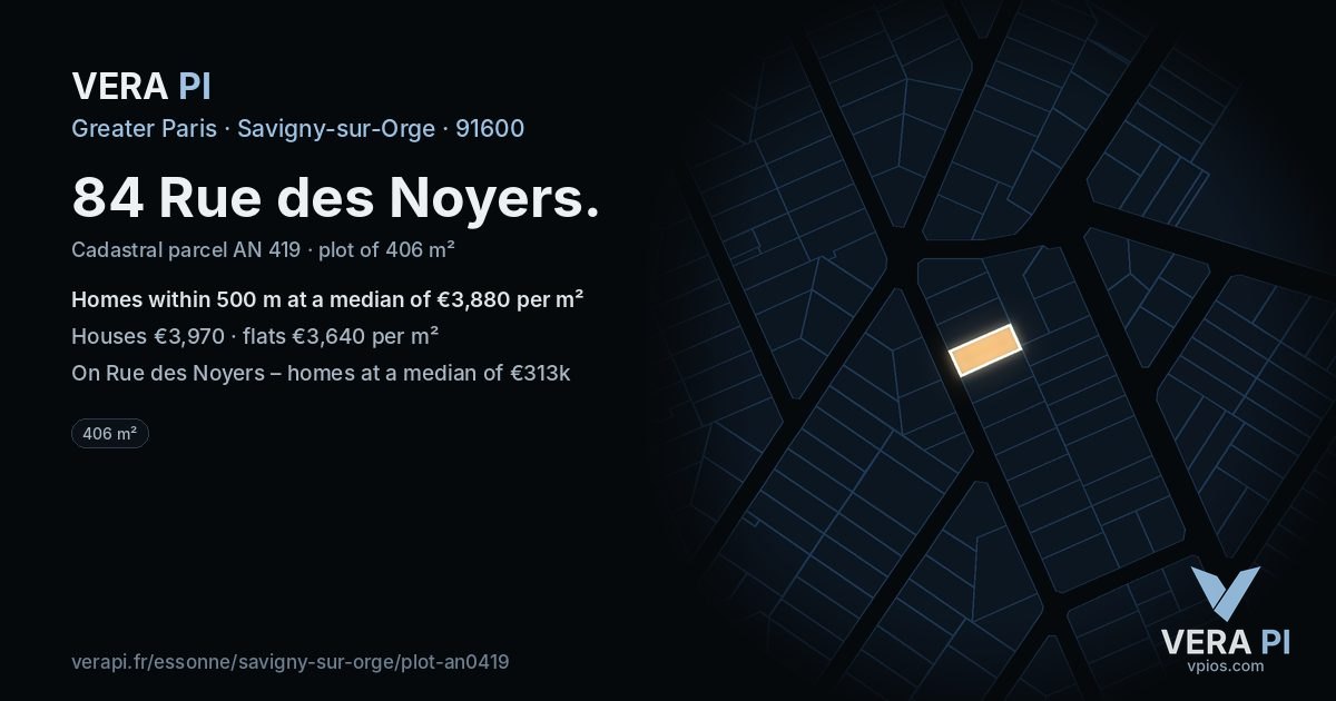84 Rue des Noyers, Savigny-sur-Orge at night – the plot lit, the parcels around coloured by the prices near them