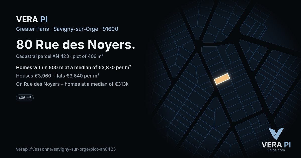 80 Rue des Noyers, Savigny-sur-Orge at night – the plot lit, the parcels around coloured by the prices near them