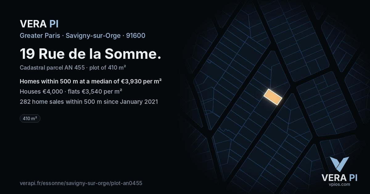 19 Rue de la Somme, Savigny-sur-Orge at night – the plot lit, the parcels around coloured by the prices near them