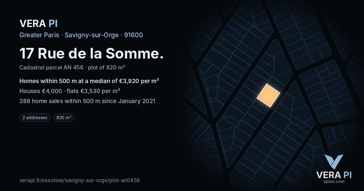 17 Rue de la Somme, Savigny-sur-Orge at night – the plot lit, the parcels around coloured by the prices near them