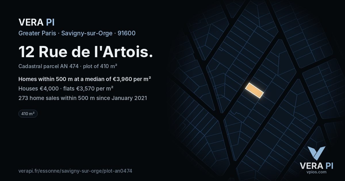 12 Rue de l'Artois, Savigny-sur-Orge at night – the plot lit, the parcels around coloured by the prices near them