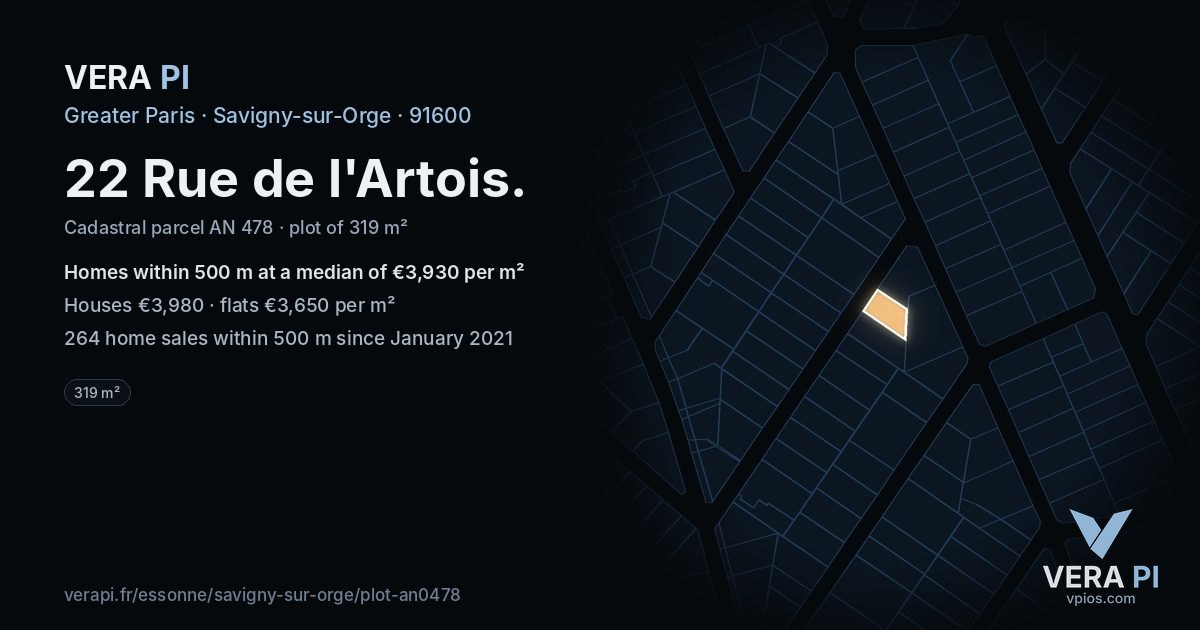 22 Rue de l'Artois, Savigny-sur-Orge at night – the plot lit, the parcels around coloured by the prices near them