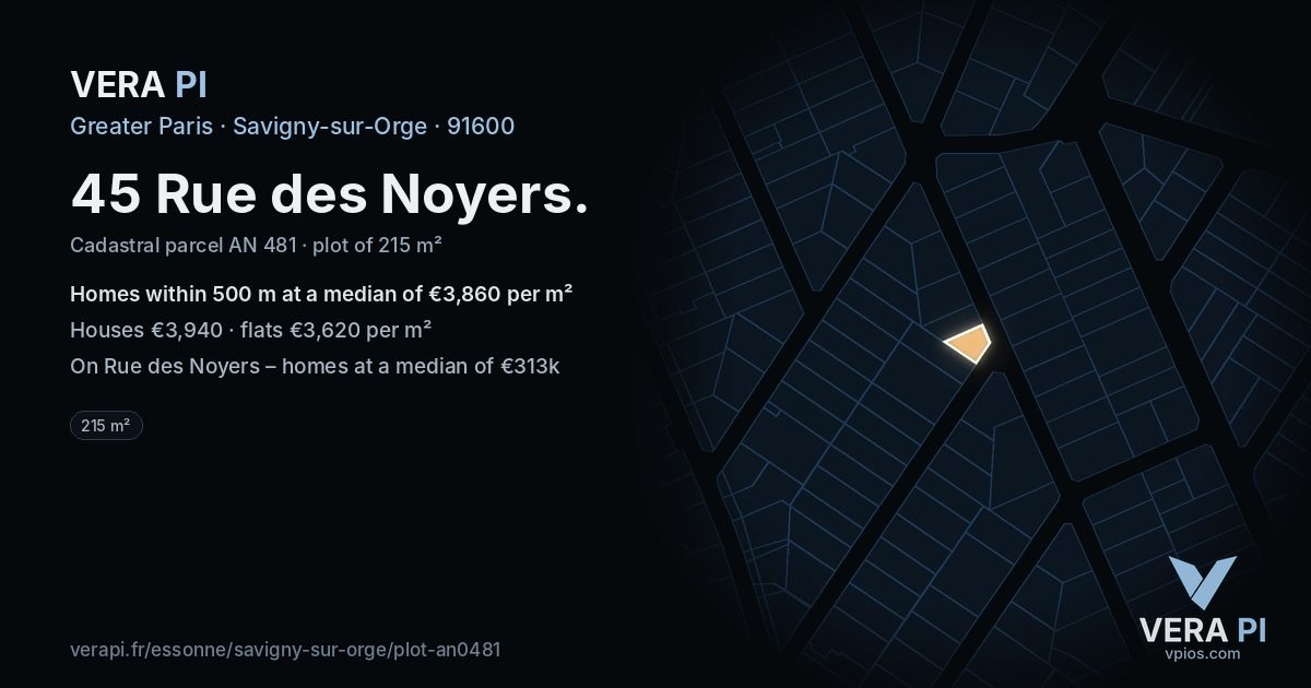 45 Rue des Noyers, Savigny-sur-Orge at night – the plot lit, the parcels around coloured by the prices near them