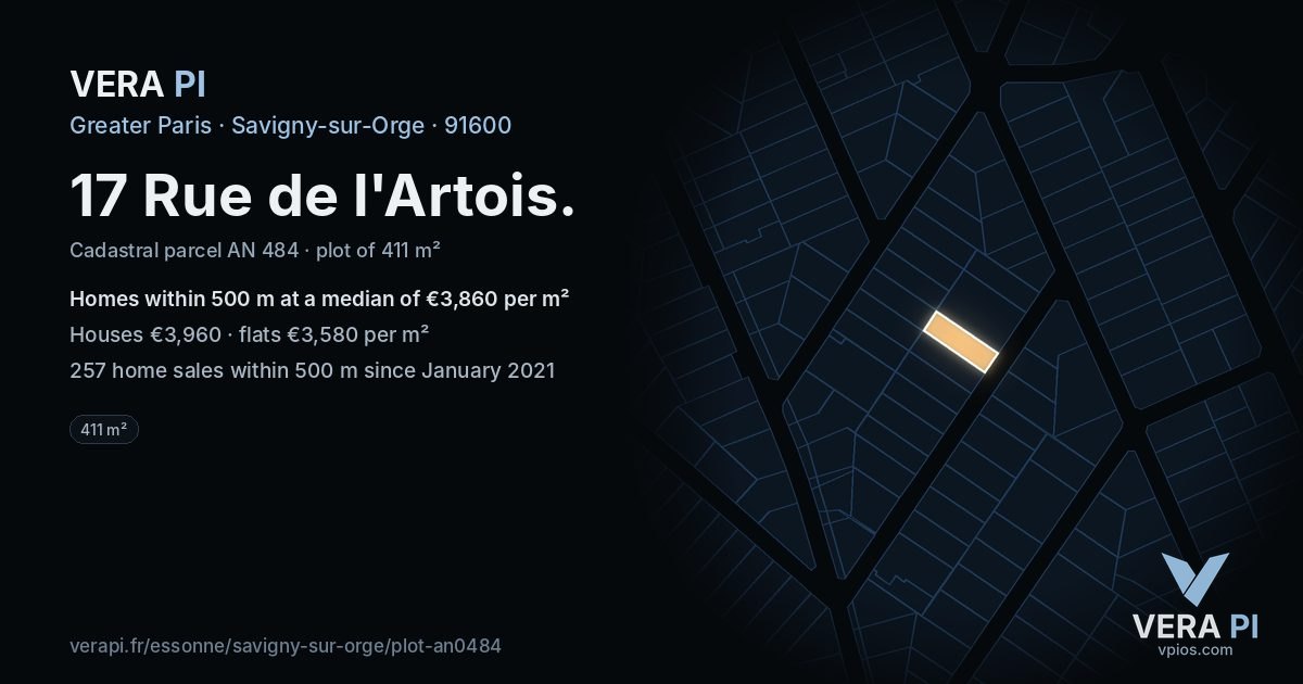17 Rue de l'Artois, Savigny-sur-Orge at night – the plot lit, the parcels around coloured by the prices near them