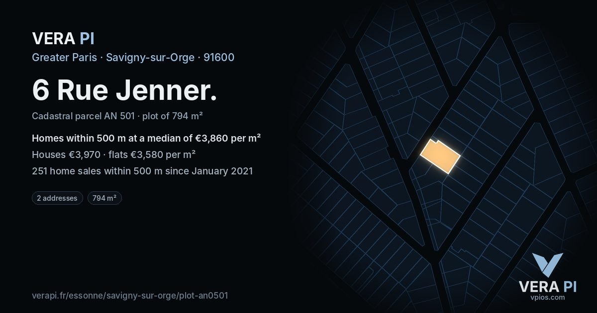 6 Rue Jenner, Savigny-sur-Orge at night – the plot lit, the parcels around coloured by the prices near them