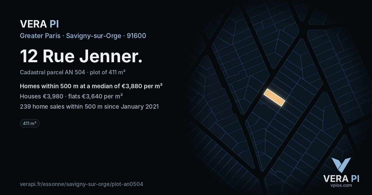 12 Rue Jenner, Savigny-sur-Orge at night – the plot lit, the parcels around coloured by the prices near them