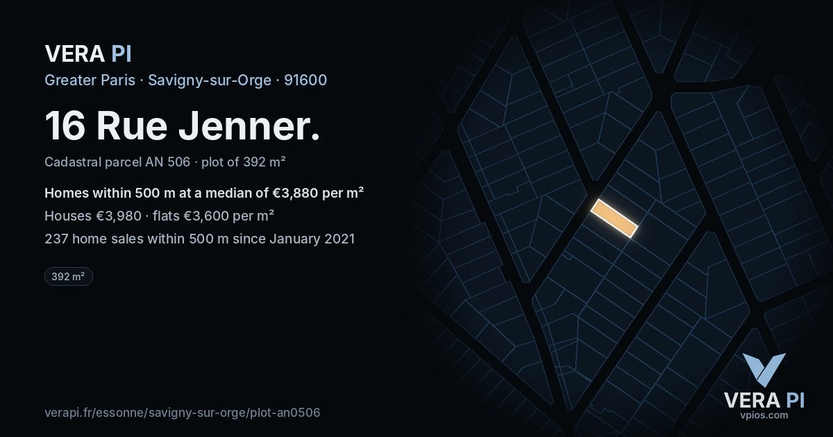 16 Rue Jenner, Savigny-sur-Orge at night – the plot lit, the parcels around coloured by the prices near them