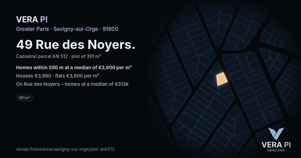 49 Rue des Noyers, Savigny-sur-Orge at night – the plot lit, the parcels around coloured by the prices near them