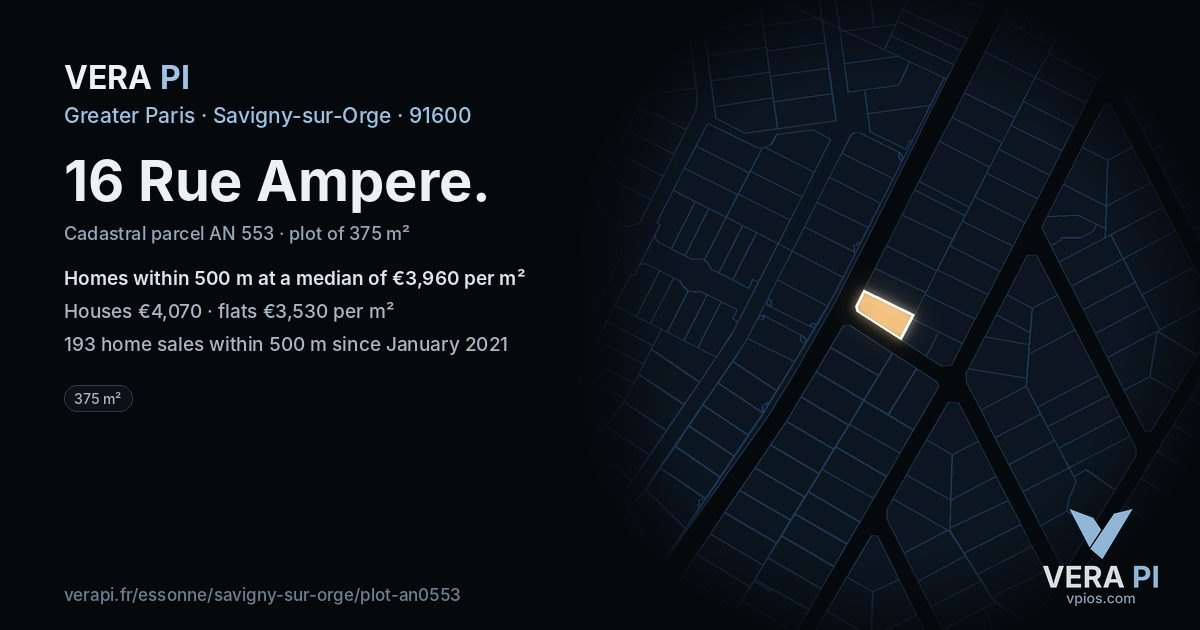 16 Rue Ampere, Savigny-sur-Orge at night – the plot lit, the parcels around coloured by the prices near them