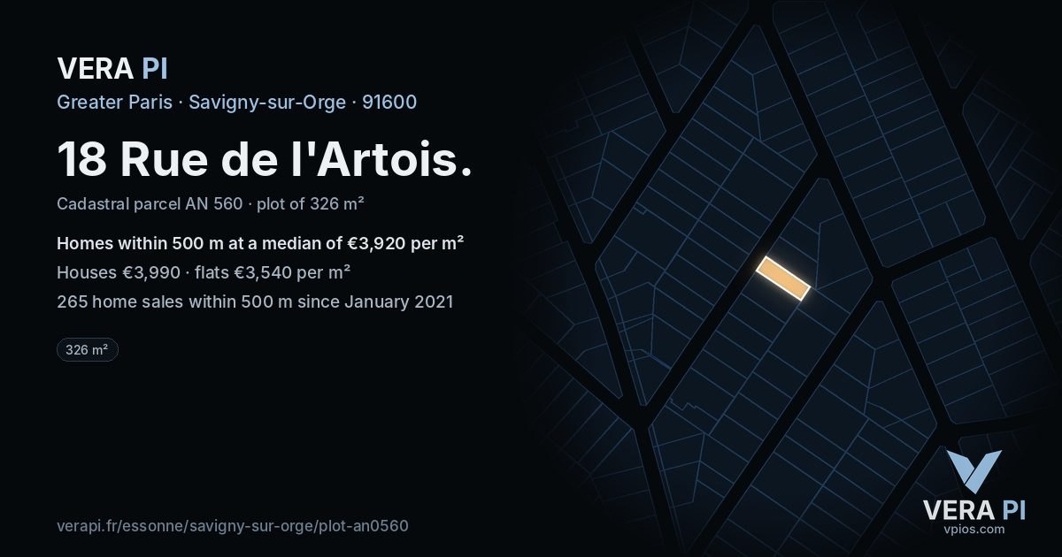 18 Rue de l'Artois, Savigny-sur-Orge at night – the plot lit, the parcels around coloured by the prices near them