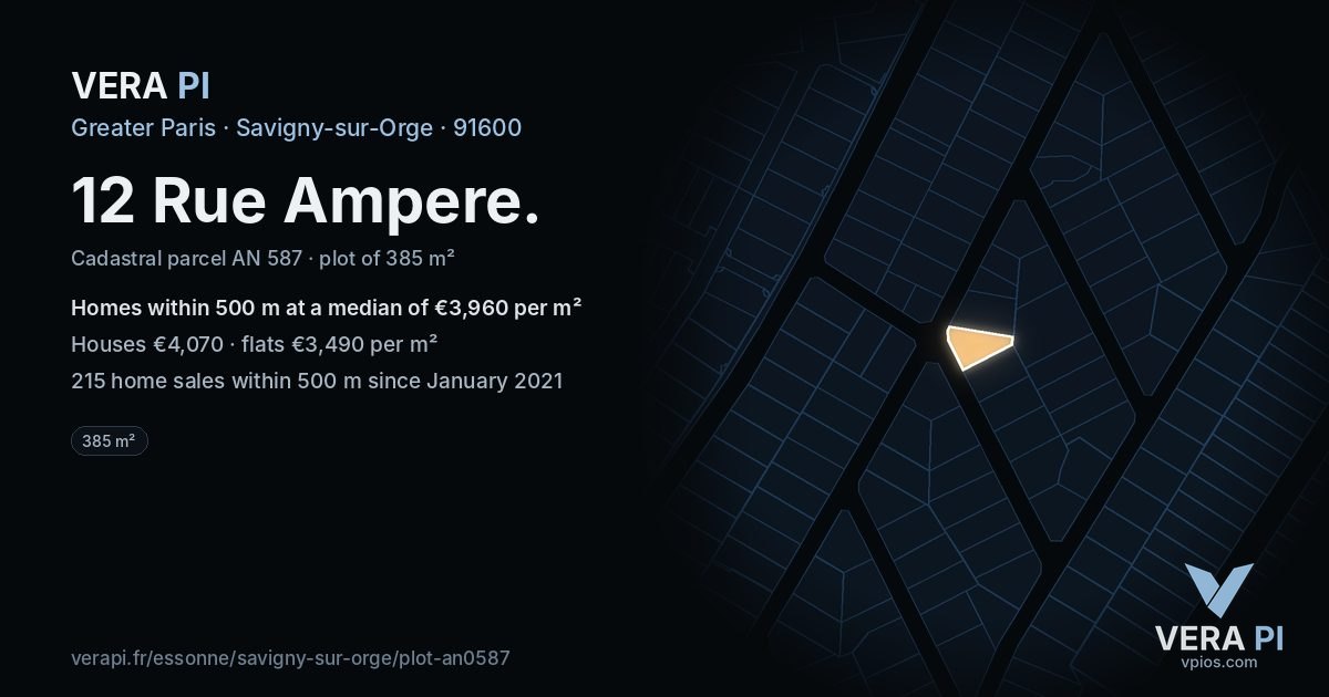 12 Rue Ampere, Savigny-sur-Orge at night – the plot lit, the parcels around coloured by the prices near them