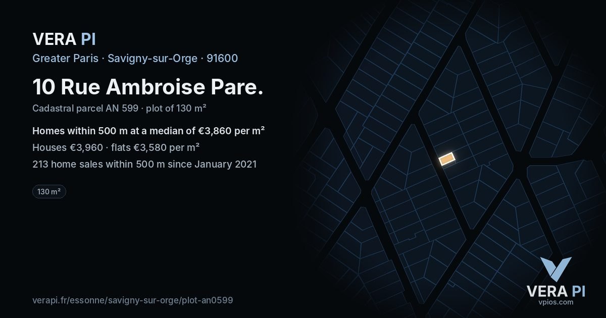 10 Rue Ambroise Pare, Savigny-sur-Orge at night – the plot lit, the parcels around coloured by the prices near them