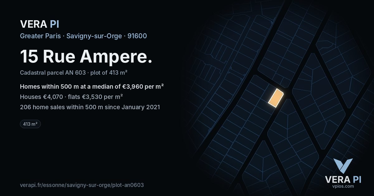15 Rue Ampere, Savigny-sur-Orge at night – the plot lit, the parcels around coloured by the prices near them