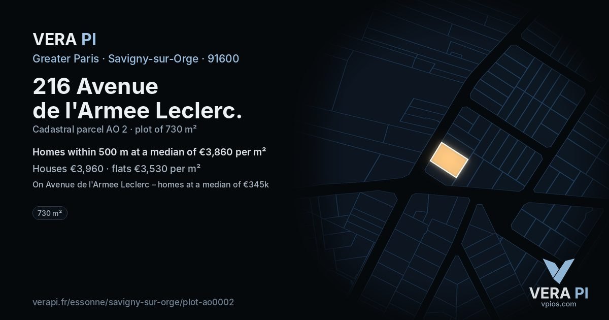 216 Avenue de l'Armee Leclerc, Savigny-sur-Orge at night – the plot lit, the parcels around coloured by the prices near them