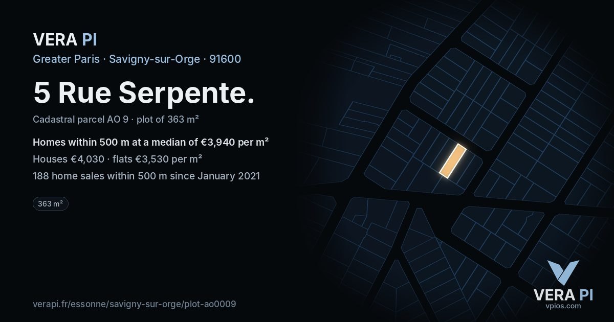 5 Rue Serpente, Savigny-sur-Orge at night – the plot lit, the parcels around coloured by the prices near them