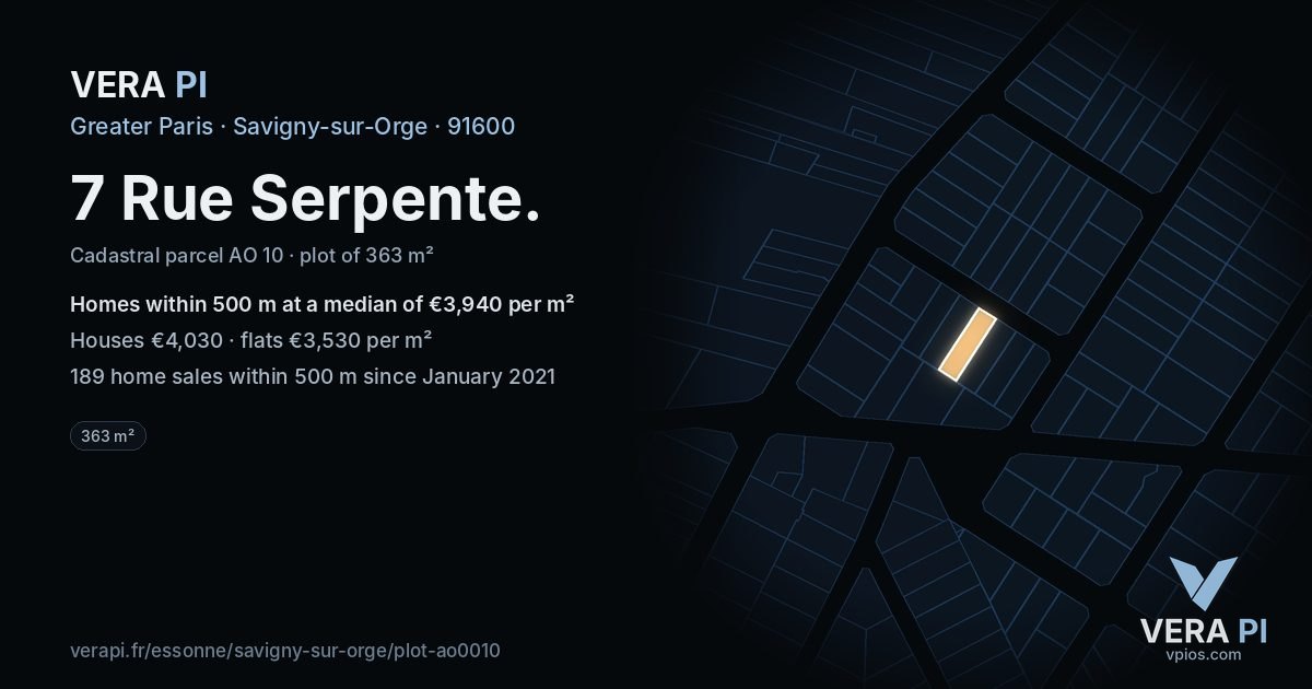 7 Rue Serpente, Savigny-sur-Orge at night – the plot lit, the parcels around coloured by the prices near them