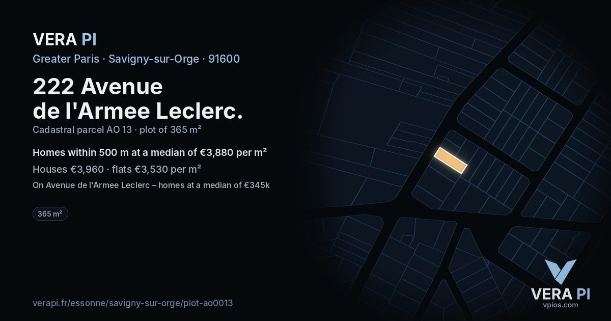 222 Avenue de l'Armee Leclerc, Savigny-sur-Orge at night – the plot lit, the parcels around coloured by the prices near them