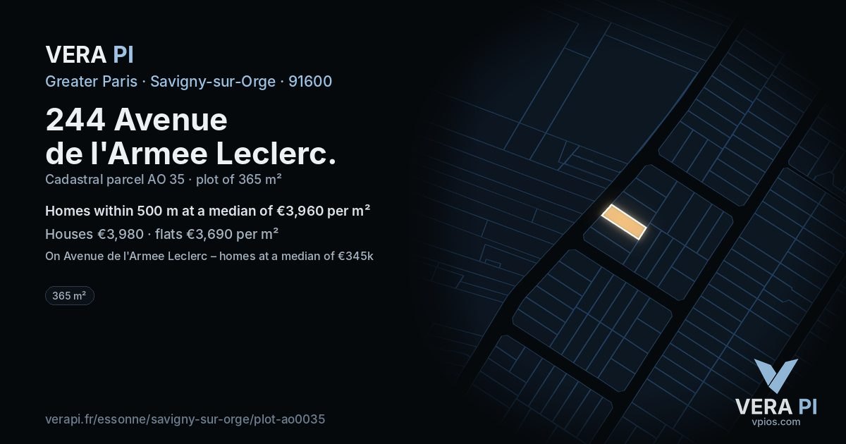 244 Avenue de l'Armee Leclerc, Savigny-sur-Orge at night – the plot lit, the parcels around coloured by the prices near them