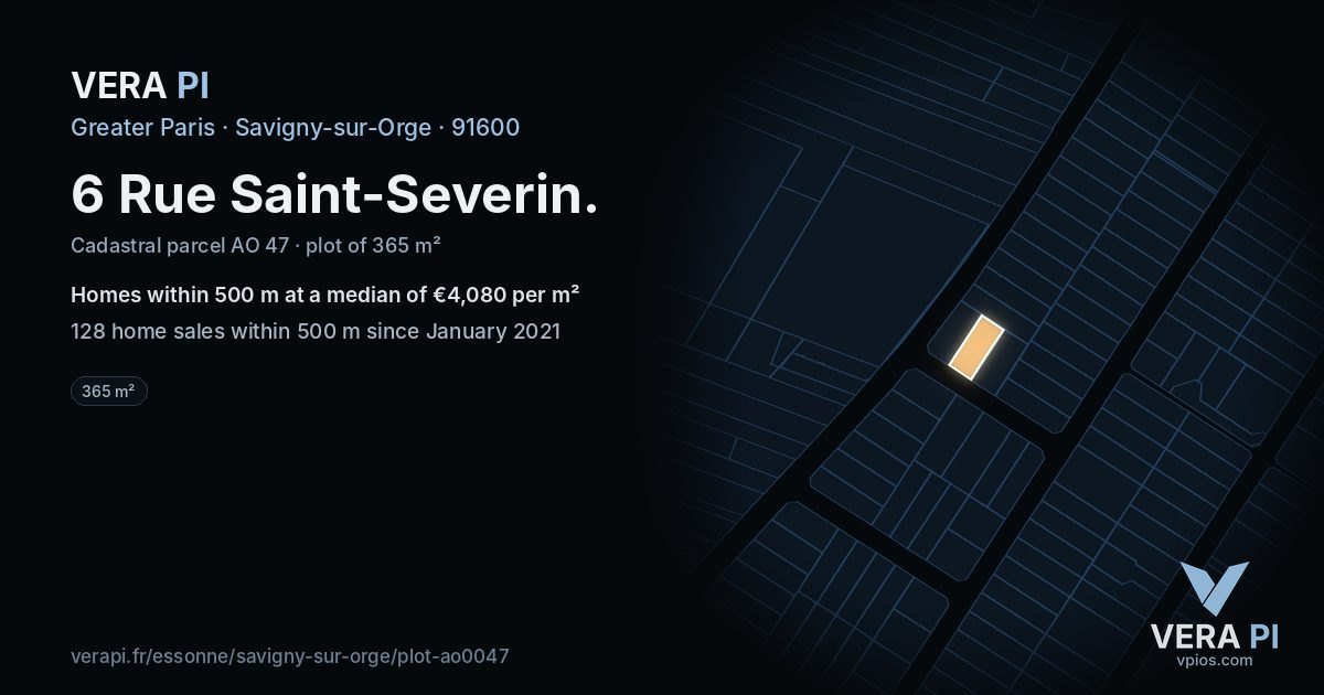 6 Rue Saint-Severin, Savigny-sur-Orge at night – the plot lit, the parcels around coloured by the prices near them