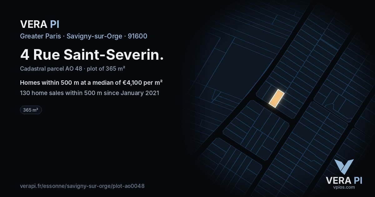 4 Rue Saint-Severin, Savigny-sur-Orge at night – the plot lit, the parcels around coloured by the prices near them