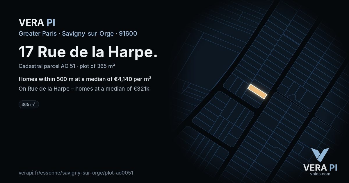 17 Rue de la Harpe, Savigny-sur-Orge at night – the plot lit, the parcels around coloured by the prices near them