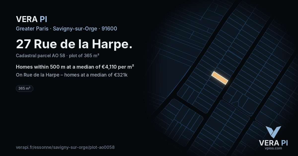 27 Rue de la Harpe, Savigny-sur-Orge at night – the plot lit, the parcels around coloured by the prices near them