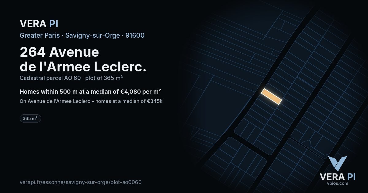 264 Avenue de l'Armee Leclerc, Savigny-sur-Orge at night – the plot lit, the parcels around coloured by the prices near them
