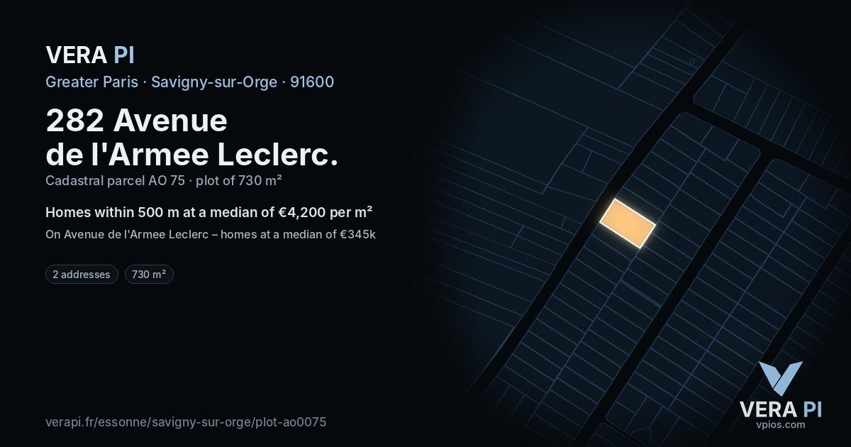 282 Avenue de l'Armee Leclerc, Savigny-sur-Orge at night – the plot lit, the parcels around coloured by the prices near them
