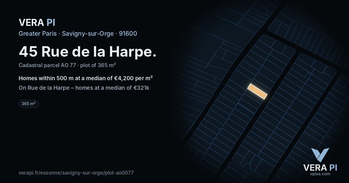 45 Rue de la Harpe, Savigny-sur-Orge at night – the plot lit, the parcels around coloured by the prices near them