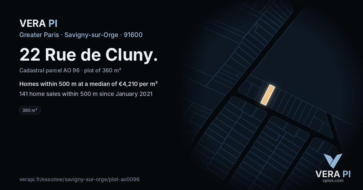 22 Rue de Cluny, Savigny-sur-Orge at night – the plot lit, the parcels around coloured by the prices near them