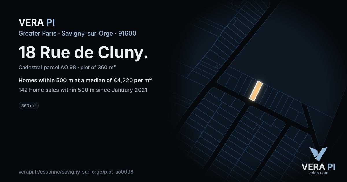 18 Rue de Cluny, Savigny-sur-Orge at night – the plot lit, the parcels around coloured by the prices near them