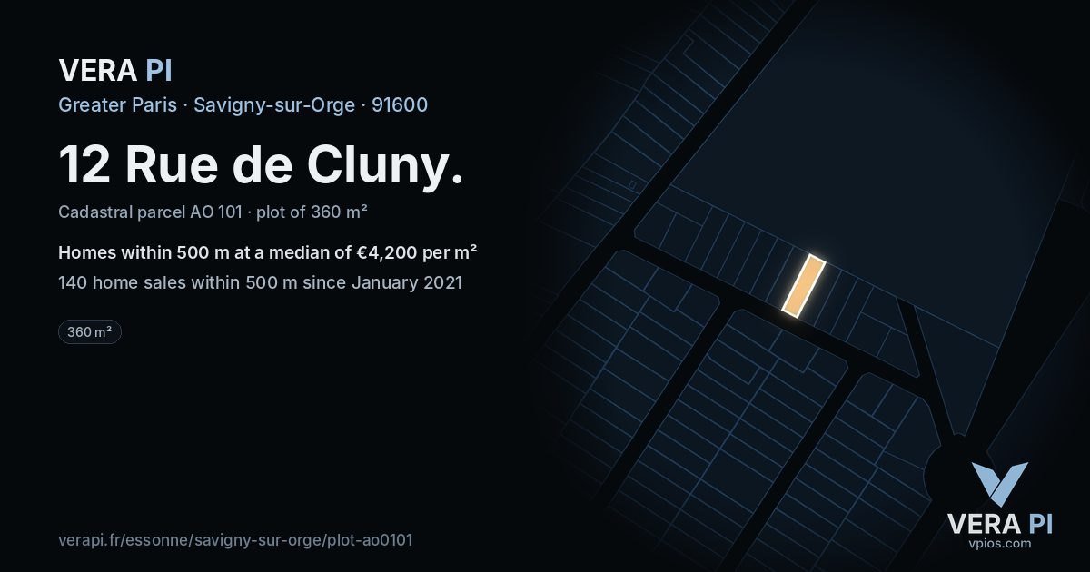 12 Rue de Cluny, Savigny-sur-Orge at night – the plot lit, the parcels around coloured by the prices near them