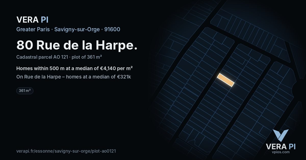 80 Rue de la Harpe, Savigny-sur-Orge at night – the plot lit, the parcels around coloured by the prices near them