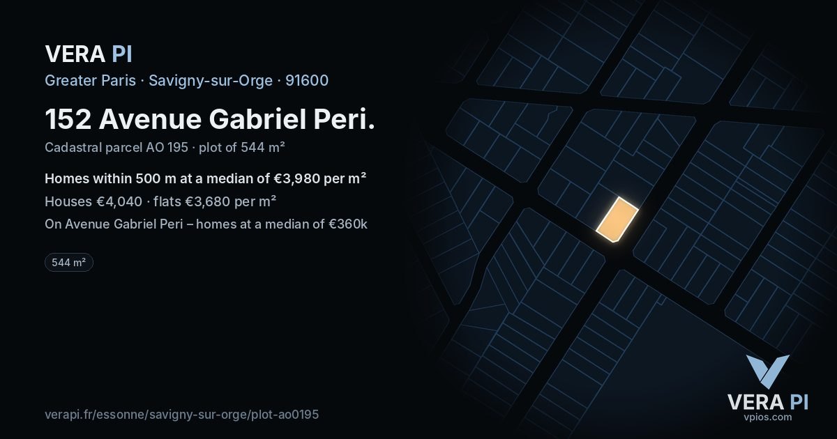 152 Avenue Gabriel Peri, Savigny-sur-Orge at night – the plot lit, the parcels around coloured by the prices near them