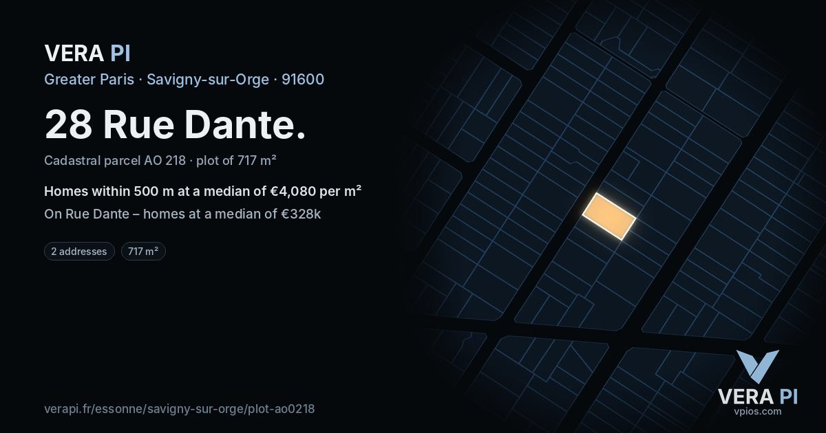 28 Rue Dante, Savigny-sur-Orge at night – the plot lit, the parcels around coloured by the prices near them