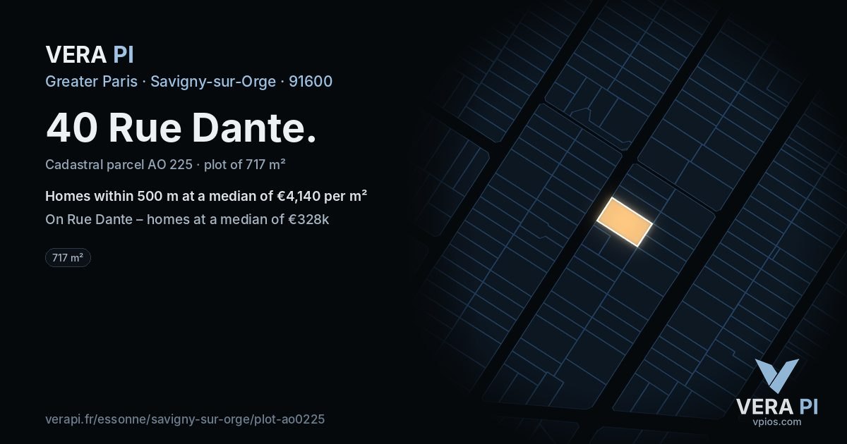 40 Rue Dante, Savigny-sur-Orge at night – the plot lit, the parcels around coloured by the prices near them