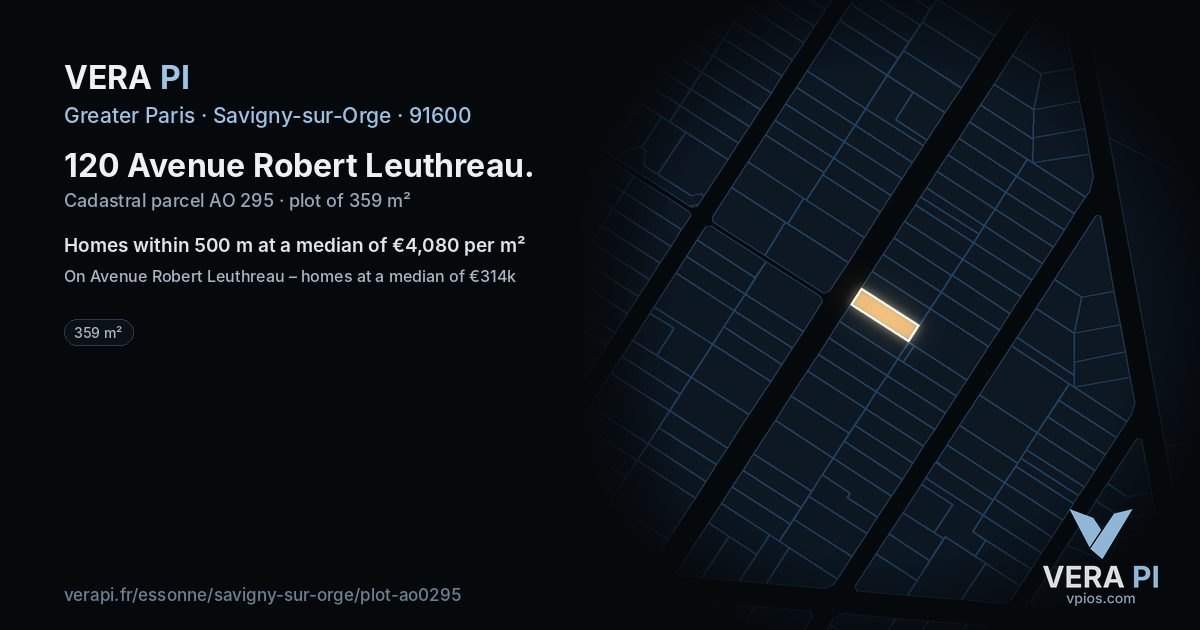 120 Avenue Robert Leuthreau, Savigny-sur-Orge at night – the plot lit, the parcels around coloured by the prices near them