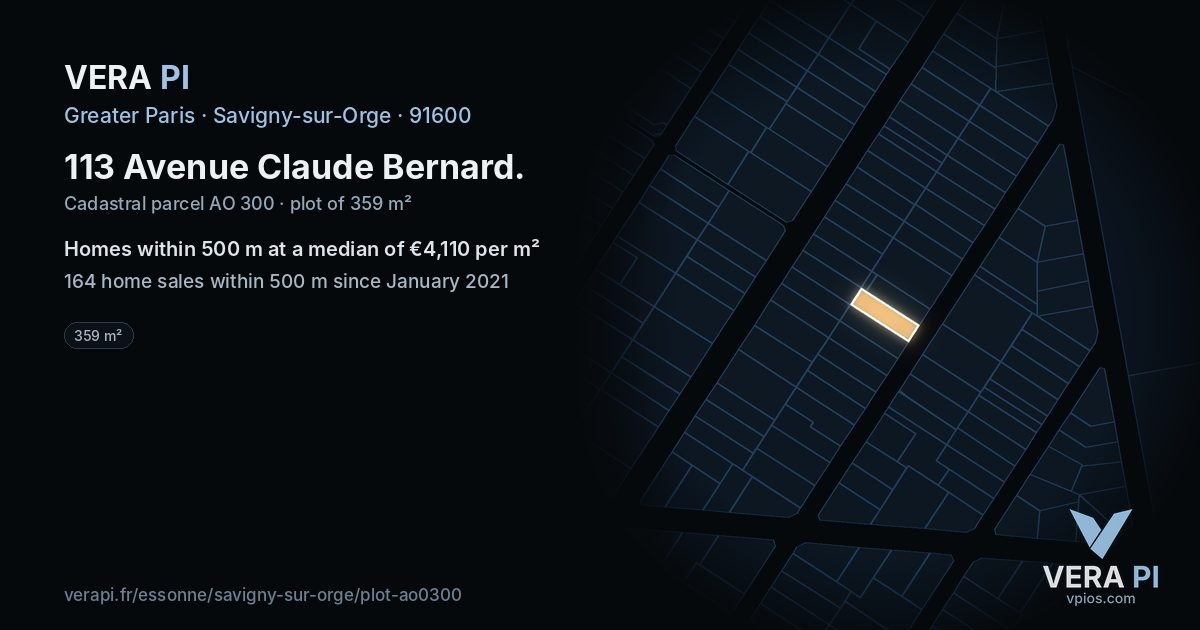 113 Avenue Claude Bernard, Savigny-sur-Orge at night – the plot lit, the parcels around coloured by the prices near them