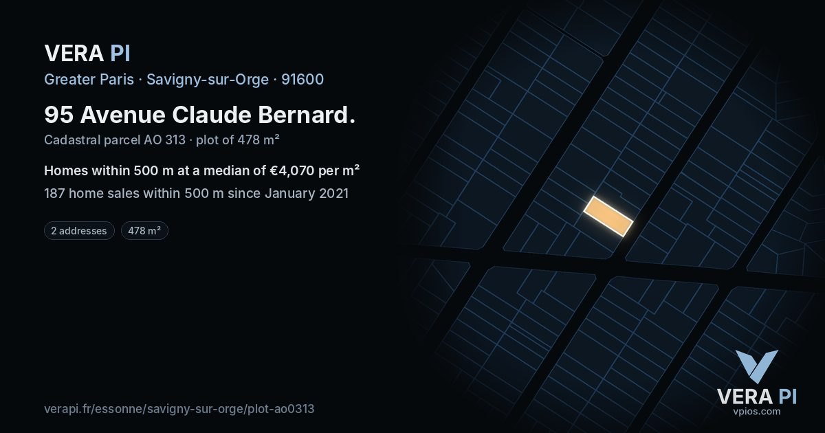 95 Avenue Claude Bernard, Savigny-sur-Orge at night – the plot lit, the parcels around coloured by the prices near them