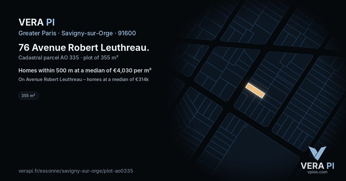 76 Avenue Robert Leuthreau, Savigny-sur-Orge at night – the plot lit, the parcels around coloured by the prices near them