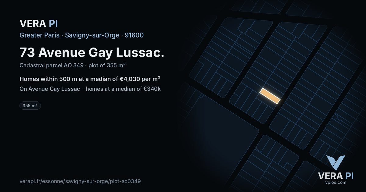 73 Avenue Gay Lussac, Savigny-sur-Orge at night – the plot lit, the parcels around coloured by the prices near them