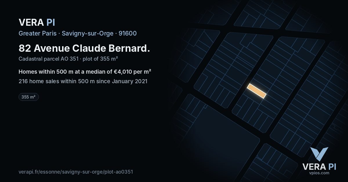 82 Avenue Claude Bernard, Savigny-sur-Orge at night – the plot lit, the parcels around coloured by the prices near them
