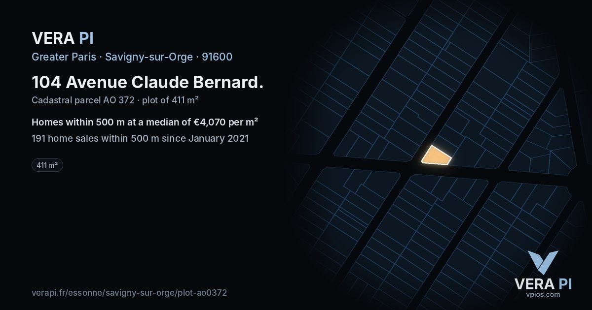 104 Avenue Claude Bernard, Savigny-sur-Orge at night – the plot lit, the parcels around coloured by the prices near them
